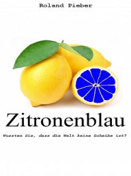 Title: Zitronenblau, Author: Roland Pieber