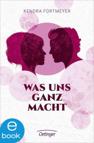 Title: Was uns ganz macht, Author: Incognitos