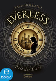 Free books online download read Everless. Zeit der Liebe