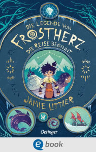 Title: Die Legende von Frostherz 1. Die Reise beginnt, Author: Jamie Littler