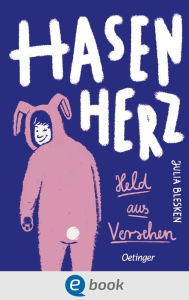 Title: Hasenherz. Held aus Versehen: Eine Geschichte über Mut, Freundschaft und einem schüchternen Jungen, der zum Helden wird - für Kinder ab 10 Jahren, Author: Julia Blesken