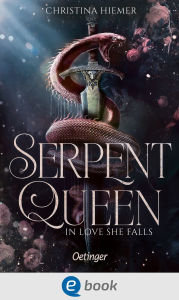 Title: Serpent Queen 2. In Love She Falls, Author: Christina Hiemer