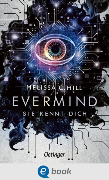 Evermind. Sie kennt dich