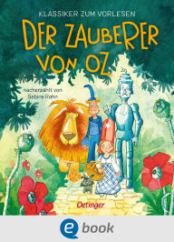 Title: Klassiker zum Vorlesen. Der Zauberer von Oz, Author: Anne Ameling
