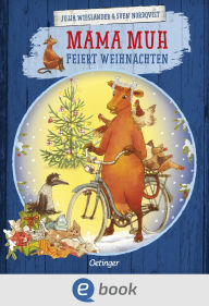 Title: Mama Muh feiert Weihnachten, Author: Jujja Wieslander