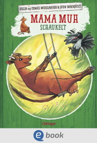 Title: Mama Muh schaukelt, Author: Jujja Wieslander
