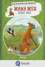 Title: Mama Muh fährt Boot, Author: Jujja Wieslander