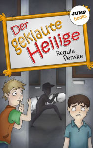 Title: Der geklaute Heilige: Ein Detektiv-Roman, Author: Regula Venske