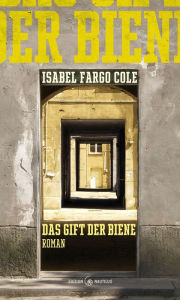 Title: Das Gift der Biene: Roman, Author: Isabel Fargo Cole