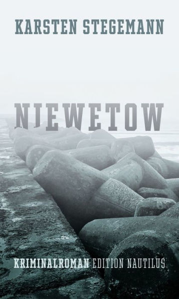 Niewetow: Kriminalroman