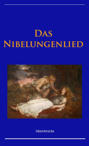 Title: Das Nibelungenlied, Author: Alex Messenger