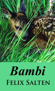 Title: Bambi, Author: Felix Salten