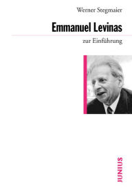 Title: Emmanuel Levinas zur Einführung, Author: Werner Stegmaier
