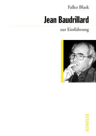 Title: Jean Baudrillard zur Einführung, Author: Falko Blask