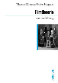 Title: Filmtheorie zur Einführung, Author: Thomas Elsaesser