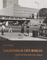 Title: Udo Hesse: East Berlin, Author: Adolf Endler