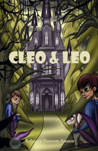 Title: Cleo & Leo, Author: Rebecca Vonzun-Annen
