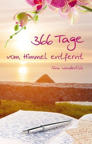 366 Tage vom Himmel entfernt