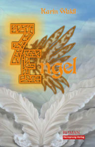 Title: 7 Engel: Roman, Author: Karin Waldl