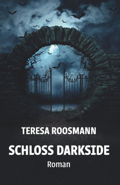 Schloss Darkside: Roman