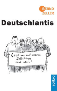 Title: Deutschlantis, Author: Bernd Zeller