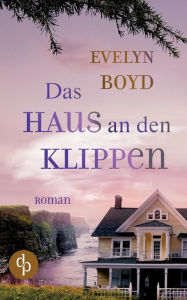 Title: Das Haus an den Klippen, Author: Evelyn Boyd