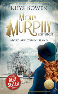 Title: Mord auf Coney Island, Author: Rhys Bowen