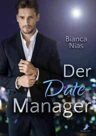 Title: Der Date-Manager, Author: Bianca Nias