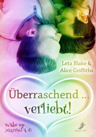 Title: Überraschend ... verliebt!, Author: Leta Blake