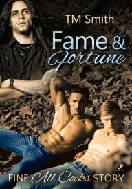Title: Fame and Fortune, Author: TM Smith