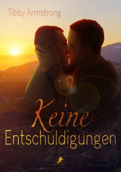 Keine Entschuldigungen: Hollywood Books 1