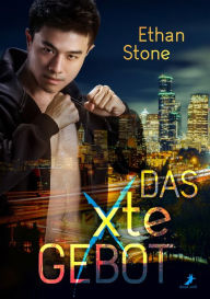 Title: Das xte Gebot, Author: Ethan Stone