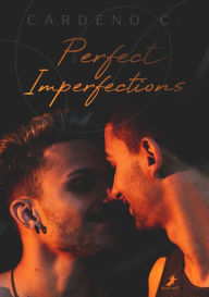 Title: Perfect Imperfections, Author: Cardeno C.