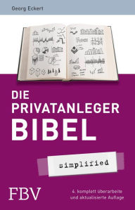 Title: Die Privatanlegerbibel, Author: Georg Eckert