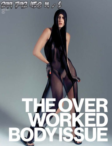 299 792 458 m/s: The Overworked Body #2: An Anthology of 2000s Dress