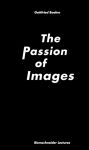 Alternative view 1 of The Passion of Images