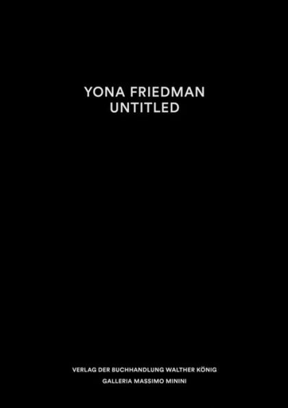 Yona Friedman: Untitled