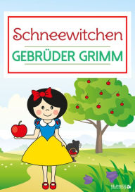 Title: Schneewittchen, Author: Gebrüder Grimm