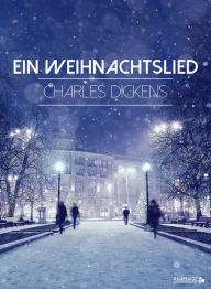 Title: Ein Weihnachtslied, Author: Charles Dickens