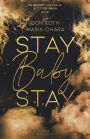 Stay Baby Stay