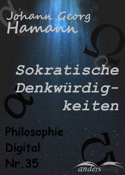 Sokratische Denkwürdigkeiten: Philosophie-Digital Nr. 35