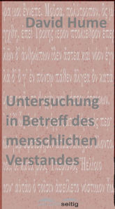 Title: Untersuchung in Betreff des menschlichen Verstandes, Author: David Hume