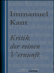 Title: Kritik der reinen Vernunft, Author: Immanuel Kant