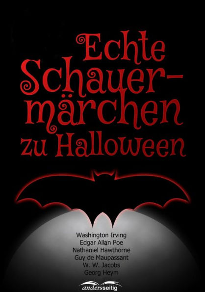 Echte Schauermärchen zu Halloween