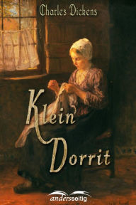 Title: Klein-Doritt, Author: Charles Dickens