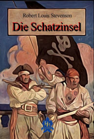 Title: Die Schatzinsel, Author: Robert Louis Stevenson