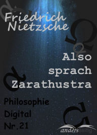 Title: Also sprach Zarathustra: Philosophie-Digital Nr. 21, Author: Friedrich Nietzsche
