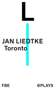 Title: Toronto, Author: Jan Liedtke