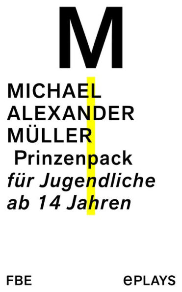Prinzenpack: für Jugendliche ab 14 Jahren
