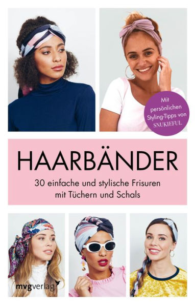 Haarbänder: 30 einfache und stylische Frisuren mit Tüchern und Schals